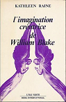 L'imagination cratrice de William Blake par Raine