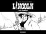 Lincoln, Tome 7 en tirage limit Noir & Blanc : Le fou sur la montagne par Jouvray