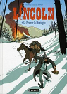 Lincoln, tome 7 : Le fou sur la montagne par Jouvray