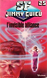 L'invisible alliance par Guieu