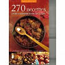 Livre Exclusif 270 Recettes pour Cuisiner Ts les Jours par Andant