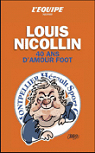 Louis Nicollin : quarante ans d'amour foot par L'Équipe