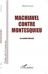 Machiavel contre Montesquieu par Caron (II)