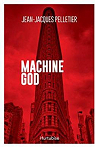 Machine God par Pelletier