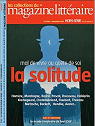 Le Magazine littraire [HS n 12, octobre/novembre 2007] La solitude par Le magazine littraire