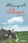 Maigret  la campagne par Simenon