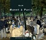 Manet  Paris par Delarue