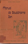 Manuel de bouddhisme zen par Daisetz Teitaro Suzuki