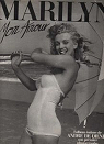 Marilyn, mon amour : L'album intime de son premier photographe par Dienes