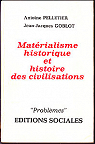 Matrialisme historique et histoire des civilisations par Pelletier