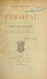 Parsifal, de Richard Wagner par Kufferath