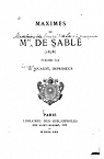 Maximes de Madame de Sabl et penses diverses de M. L. D. l'abb d'Ailly par Souvr Marquise de Sabl