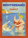 Méditerranée. par Dubout