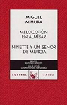 Melocoton en almibar - Ninette y un seor de Murcia par Mihura