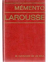 Mémento Larousse : Encyclopédique et illustré par Larousse