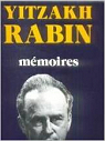 Mmoires de Yitzhak Rabin par Rabin