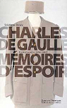 Mémoires d'espoir, tome 1 : Le renouveau (1958-1962) par Gaulle