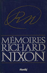 Mmoires Richard Nixon par Nixon