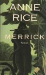 Les chroniques des vampires, tome 7 : Merrick par Rice