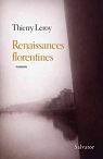 Renaissances florentines par Leroy (II)