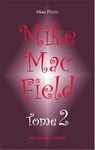 Mike Mac Field : Tome 2 par Fde