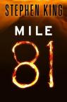 Mile 81 par King