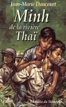 Minh de la Rivière Thaï par Dancourt