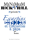 Minimum Rock'n'Roll, N 3 : Escarpins, Boots de cuir et Claquettes  papa par Minimum Rock'n'Roll