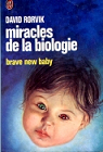 Miracles de la biologie par Rorvik