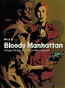 Miss, tome 1 : Bloody Manhattan par Thirault