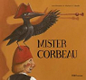 Mister Corbeau par Quarello