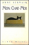 Mon chat-moi ou Les aventures ordinaires du Chat Nelson par Germain