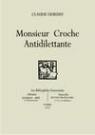 Monsieur Croche - Antidilettante par Debussy