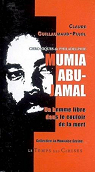 Mumia Abu-Jamal - Un homme libre dans le couloir de la mort par Guillaumaud-Pujol