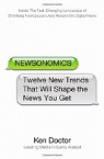 Newsonomics, Twelve New Trends That Will Shape the News You Get par Doctor