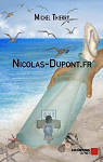 Nicolas-Dupont.fr par Thierry
