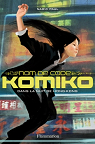 Nom de code : Komiko, tome 1 : Dans la nuit de Hong Kong par Paul