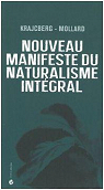 Nouveau manifeste du naturalisme intégral par Krajcberg