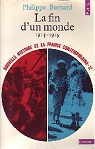 Nouvelle histoire de la France contemporaine (12) - La Fin d'un monde (1914 - 1929) par Bernard (II)