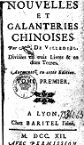 Nouvelles et galanteries chinoises, par Mlle de Villedieu, divises en trois livres et en deux tomes, augmentez en cette dition par Villedieu