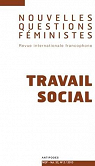 Nouvelles questions fministes, vol. 32(2)/2013 : Travail social par Modak