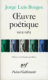 Oeuvre poétique, 1925-1965 par Jorge Luis Borges