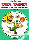 Taka Takata, tome 11 : Opration Boomerang par Vicq