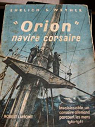Orion, navire corsaire par Ehrlich et Weyher