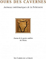 Ours des Cavernes - Animaux Emblematiques de la Prehistoire - Cahiers de la Girafe par Les cahiers de la girafe