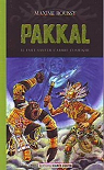 Pakkal - Il faut sauver l'arbre cosmique par Roussy