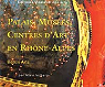 Palais, muses, centres d'art en Rhne-Alpes. Edition franais-anglais par Vollerin