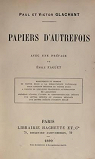 Papiers d'autrefois. Manuscrits et dessins de Victor Hugo  la Bibliothque Nationale par Faguet