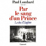 Par le sang d'un Prince, le duc d'Enghien par Lombard
