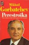 Perestroka : vues neuves sur notre pays et le monde par Gorbatchev